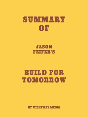 cover image of Summary of Jason Feifer's Build for Tomorrow